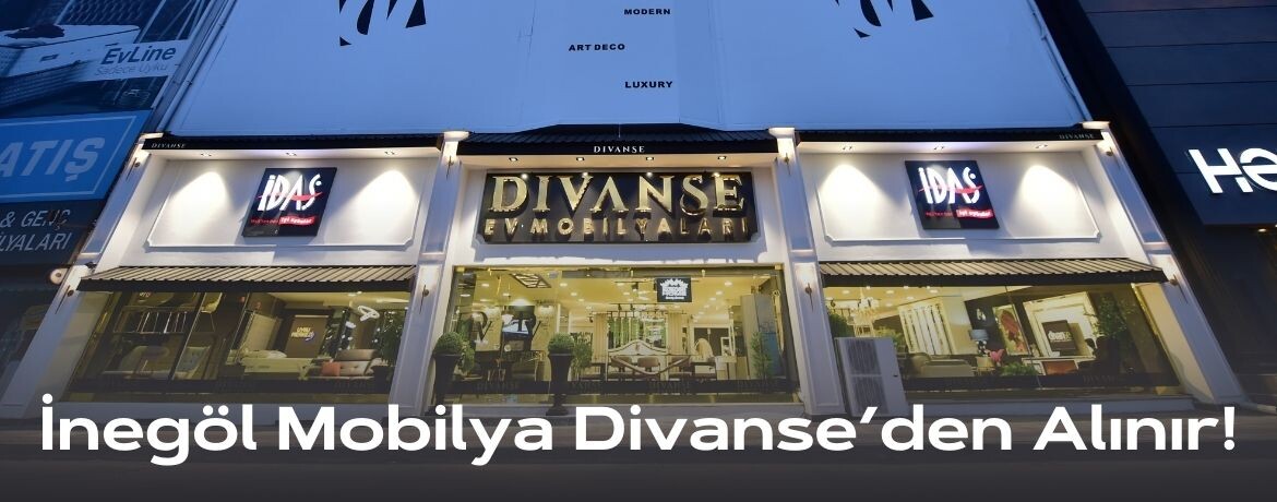 İnegöl Mobilya Seçerken Dikkat Edilmesi Gerekenler | Divanse